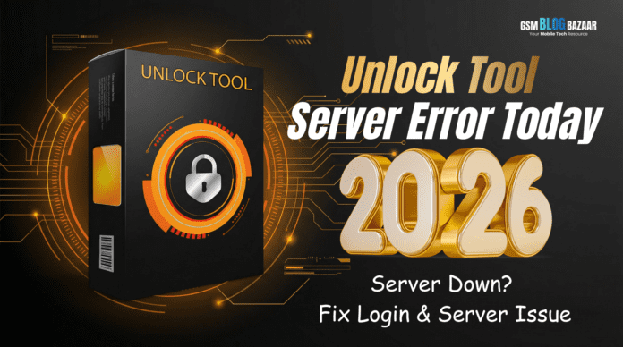 Unlock Tool Server Error Today – Is Server Down? Fix Login & Server Issue (2026)